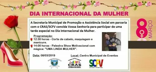 ASSISTÊNCIA SOCIAL PROMOVERÁ EVENTO DO DIA INTERNACIONAL DA MULHER