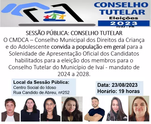 SESSÃO DE APRESENTAÇÃO DOS CANDIDATOS A MEMBROS DO CONSELHO TUTELAR